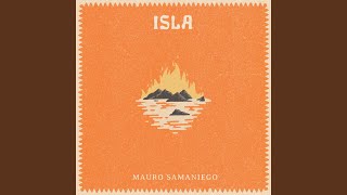 Video thumbnail of "Mauro Samaniego - Isla"