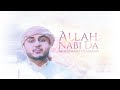 ALLAH NABI DA| MOHAMMED HASSAAN| OFFICIAL VIDEO 2021