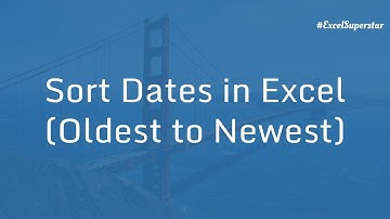 Sort Date - Dates (oldest to newest) in Excel | Excel in Hindi