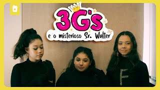 3G's E O MISTERIOSO SR. WALTER - FILME COMPLETO