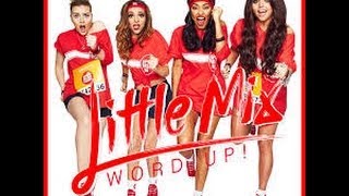 Lyrics - Little Mix - Word Up!