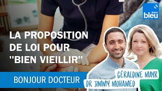 La proposition de loi pour "bien vieillir"