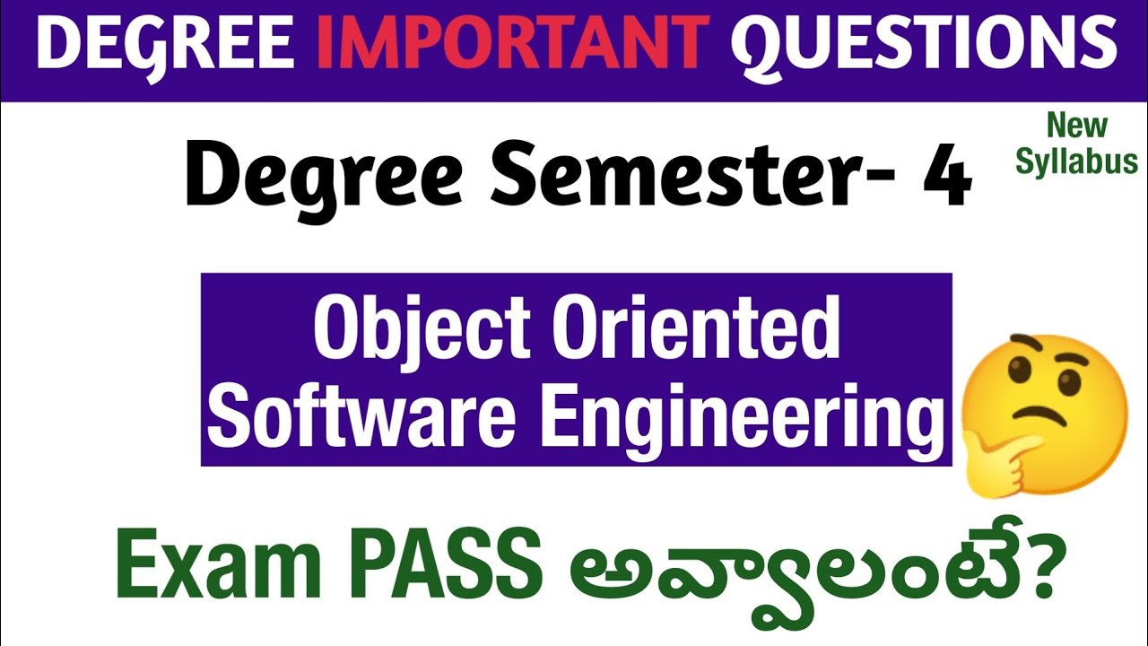 Degree Semester 4 - Object Oriented Software Engineering Most Important ...