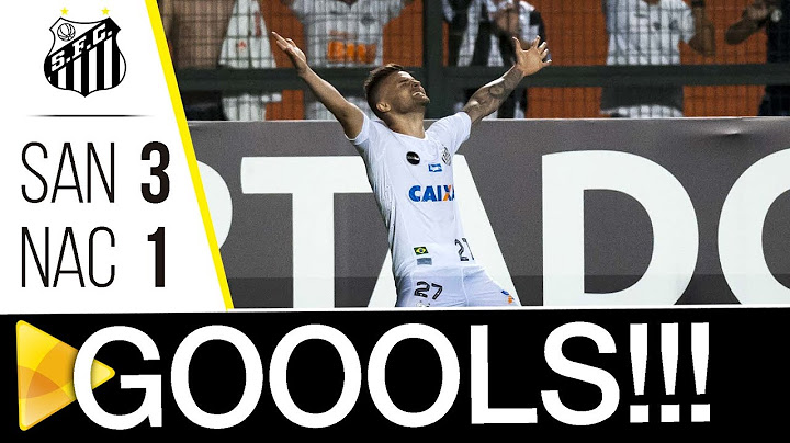 Santos 3 x 1 Nacional | GOLS | Libertadores (15/03/18)