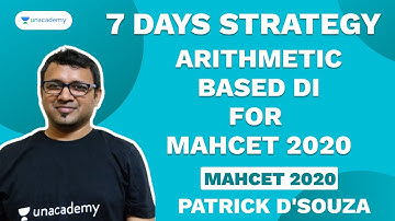 7 Days Strategy for Arithmetic based DI for MAHCET 2020 by 100 %iler Patrick D