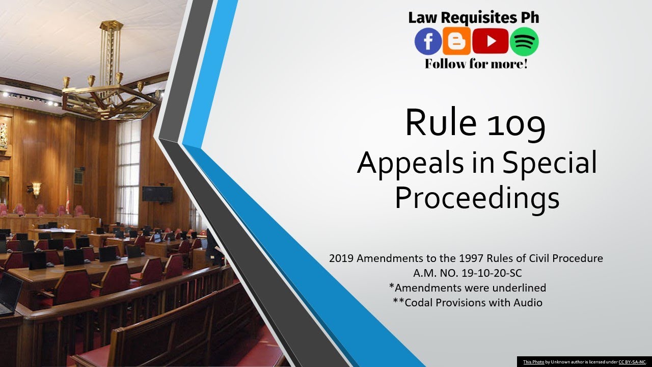 Rule 109 of the 2019 Revised Civil Procedure, Rules of Court,(A.M. NO ...