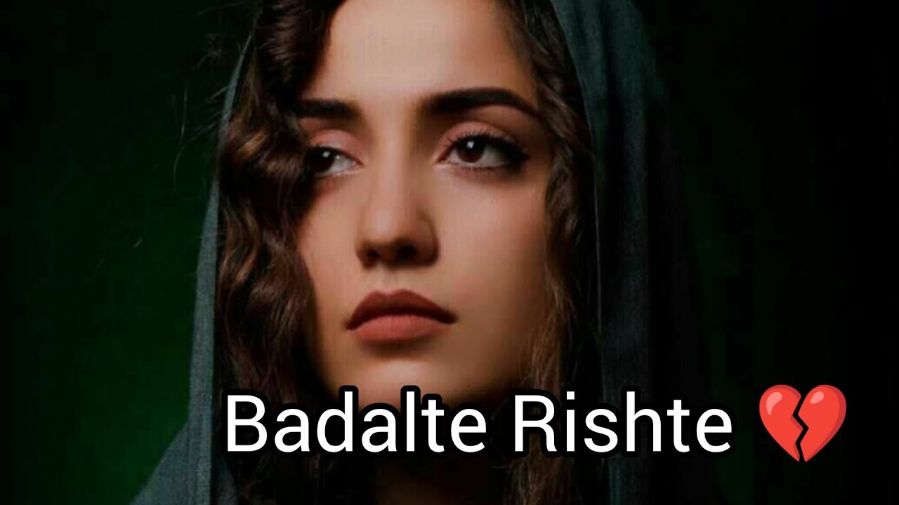 Badalte Rishte By Meenakshi Sharma || Dil Ki Baate || Sad Poetry ...