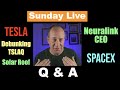 Sunday Live: Neuralink - Tesla - Elon Musk News