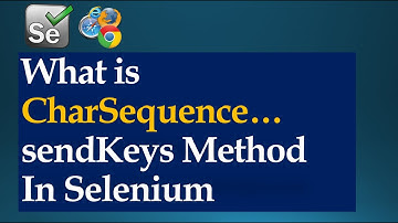 Different Ways Of Entering Character Sequence Using sendKeys Method In Selenium WebDriver