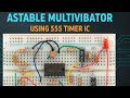 Astable Multivibrator Using 555 Timer IC | Breadboard Circuit Demo #engineering #skills #labrador