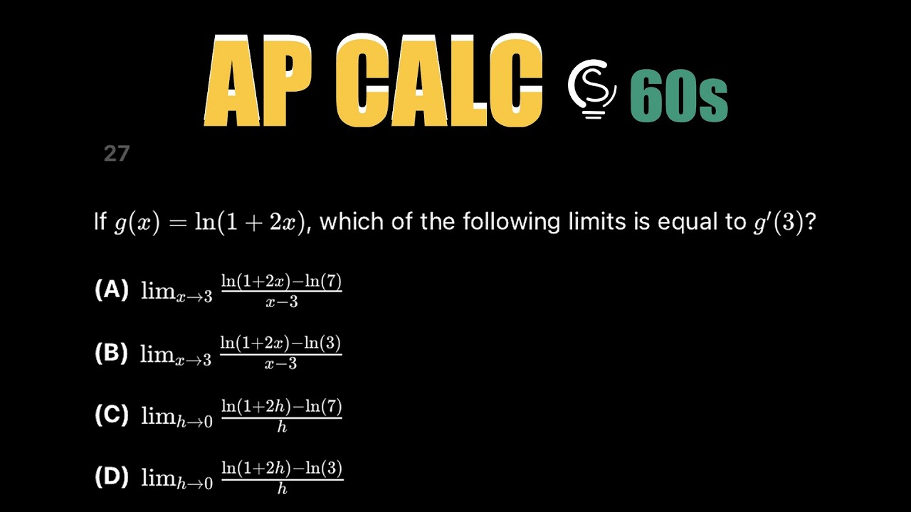 2025 AP Calculus AB MCQ 27 in 60s ⏱️ | Limit Definition of Derivative ...