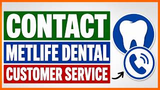 How To Contact Metlife Dental Customer Service? [in 2026]