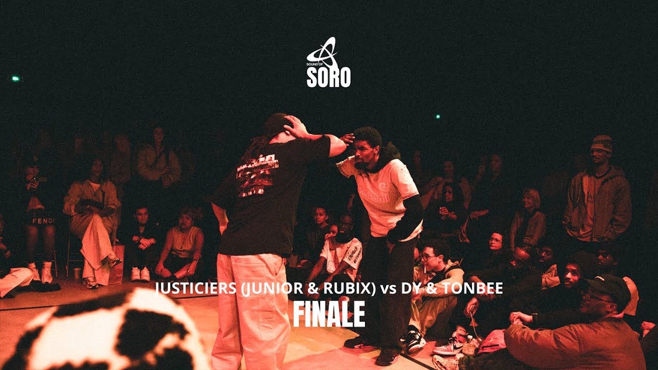 FINAL BATTLE SOUND OF SORO | JUSTICIERS (Junior & Rubix) vs TONBEE & DY