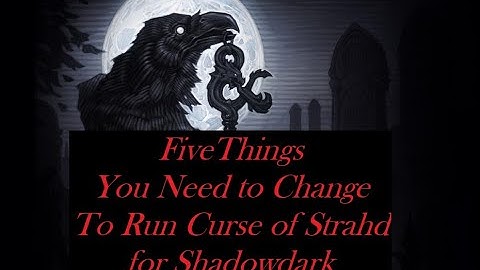 5 Keys To Unlock Curse of Strahd for the Shadowdark System
