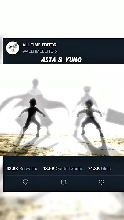 !!ASTA_ &_ YUNO!!||Black Clover||ALL TIME EDITOR||#blackclover #asta #yuno  #yami #blackbull#devil