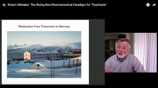 Robert Whitaker: The Rising Non-Pharmaceutical Paradigm for 