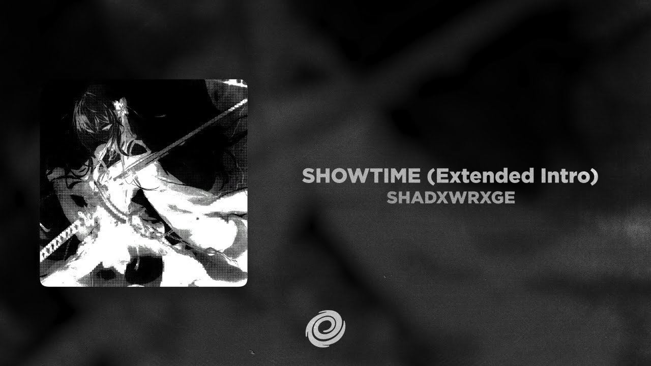 Watch SHADXWRXGE - SHOWTIME (Extended Intro) on YouTube Watch SHADXWRXGE - SHOWTIME (Extended Intro) on YouTube