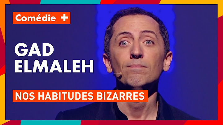 Gad Elmaleh : Ces petites choses que l'on fait tous en société - Sans tambour - Comédie+
