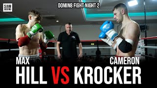 Max Hill vs Cameron Krocker - Full Fight
