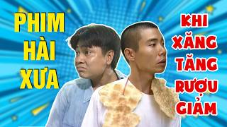 Gặp nhau cuối tuần 2026 - KHI XĂNG TĂNG RƯỢU GIẢM - HÀI CÔNG LÝ, TỰ LONG - Hài VTV hay nhất 2026