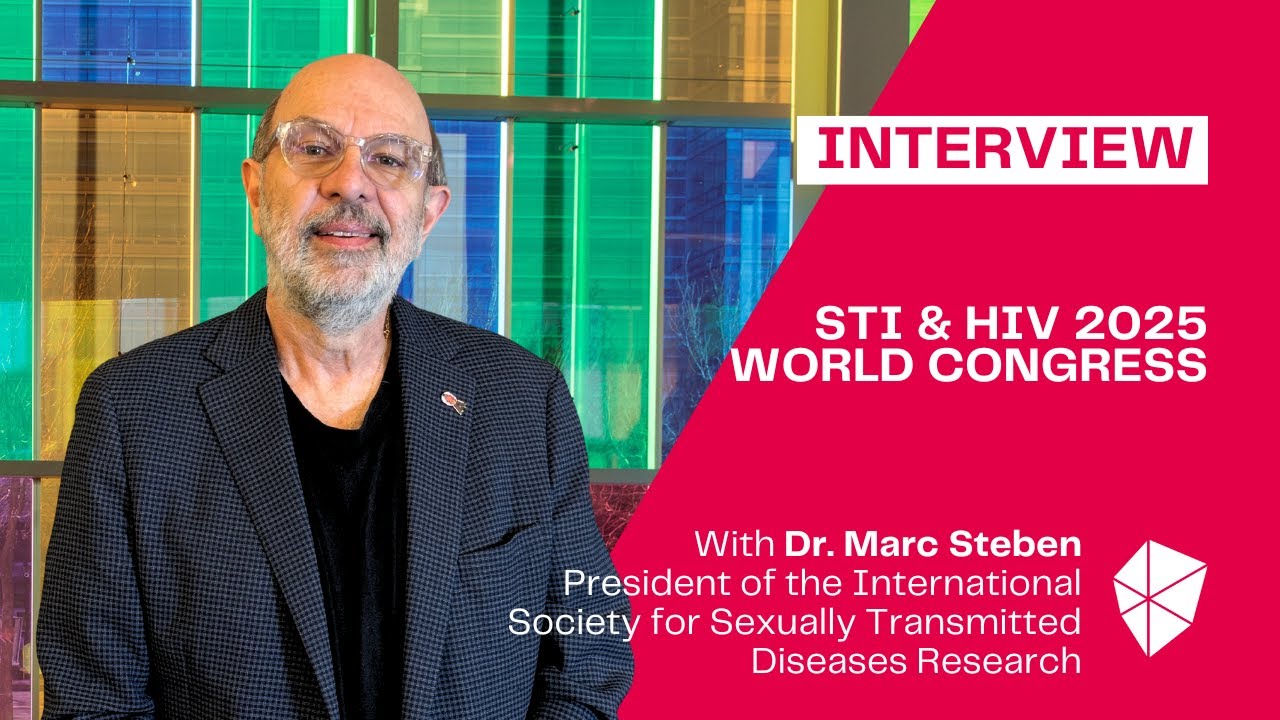 STI & HIV 2025 World Congress | Dr. Marc Steben - YouTube