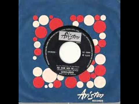 LEONARDO - IO CHE HO TE (1969)