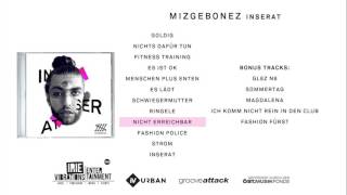 Mizgebonez - Inserat (Album Snippet)