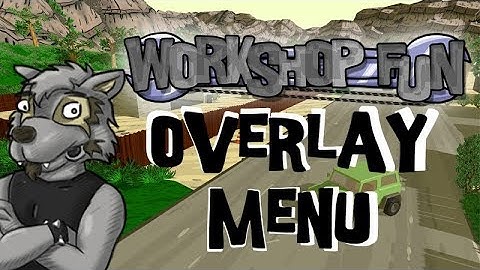 Overlay Menu - Blender Game Engine WIP - "Workshop Fun"
