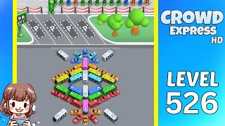 Crowd Express Level 526 Solution Walkthrough