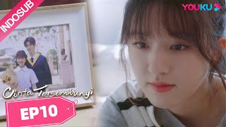 Cinta Tersembunyi (Hidden Love)  EP10 Part 1 | Highlight | Zhao Lusi/Chen Zheyuan | YOUKU