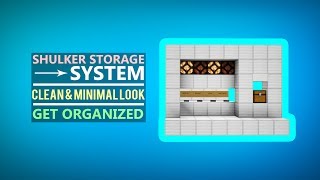 Shulker Box Storage System | Kits | Minimal and Clean Look