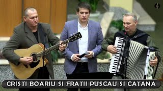 Cristi Boariu si Fratii - E inca an de indurare