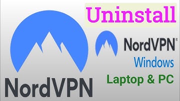 How to Uninstall NordVPN on Windows | Uninstall NordVPN Windows