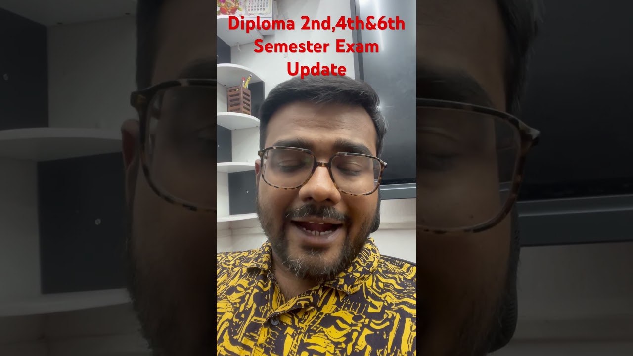 Diploma 2nd,4th & 6th Semester Exam update 