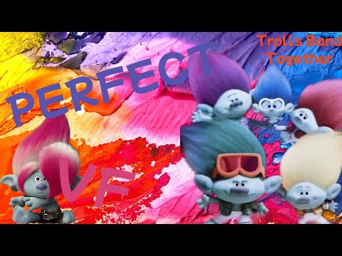 Trolls Band Together-BroZone's song "Perfect"Vf
