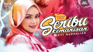 Siti Nurhaliza -Seribu Kemanisan (Motion Lyrics Video) (Best Audio)