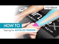 HOW TO | Kinesiology taping for achilles tendon
