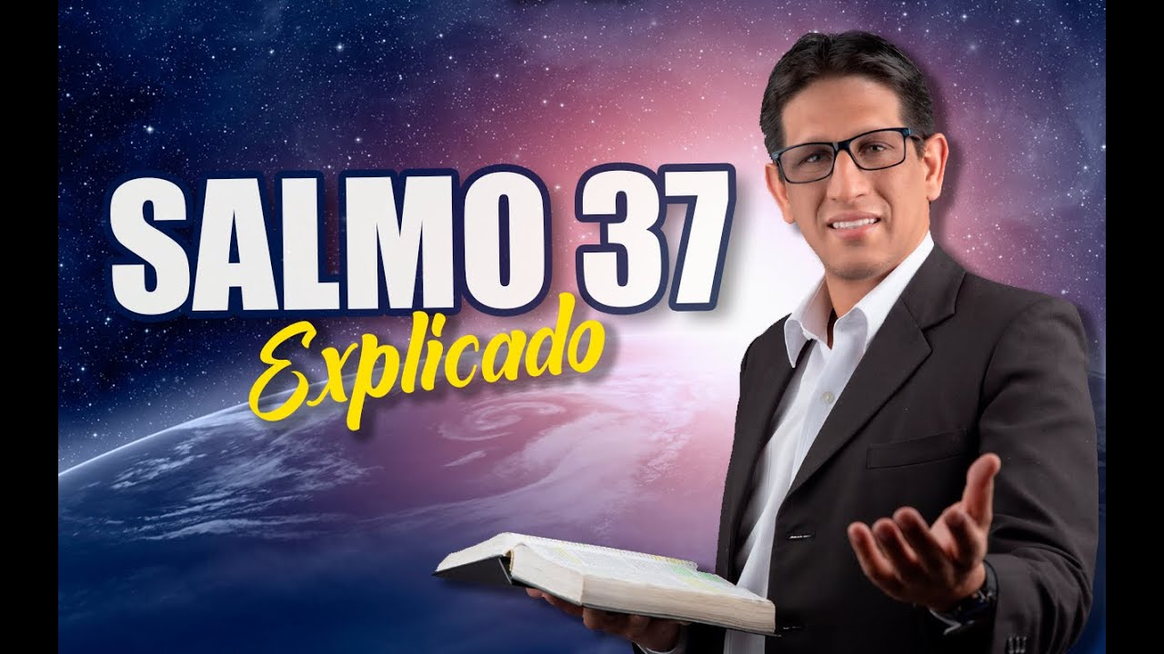 ✅ SALMO 37 - EXPLICADO 🔥 | Reavivados por su Palabra || 12 DE JUNIO 2023