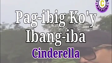 Pag-ibig ko'y ibang iba by:Mhariafhe originalSongby:YolySamson"Cinderella popularized in 70's.💐