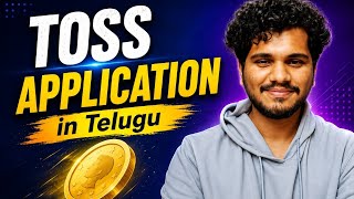 Toss Application | using Python | in Telugu | L17
