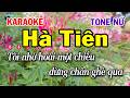 Karaoke Hà Tiên Tone Nữ Nhạc Sống Dễ Hát Nhất