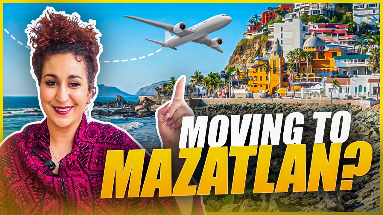 Moving to Mazatlan Mexico in 2025 What You NEED to Know! - YouTube