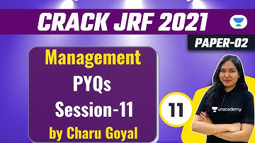 03:00 PM - Crack JRF 2021 | Management by Charu Goyal | PYQs (Session - 10)