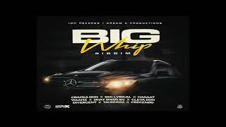 Big Whip Riddim - Mix (DJ King Justice)