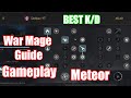 Meteor mage build guide war ck gameplay with fire staff and rapier  top kill and death ratio