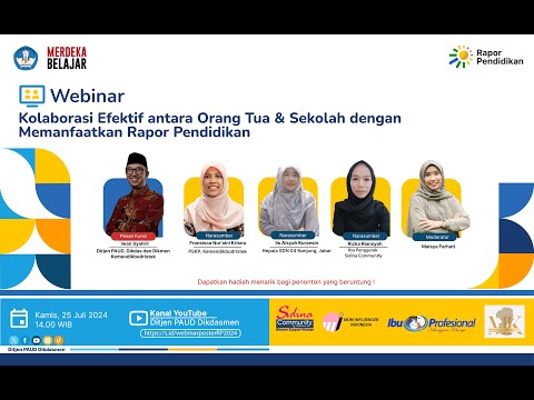 Webinar Kolaborasi Efektif antara Orang Tua dan Sekolah dengan Memanfaatkan Rapor Pendidikan