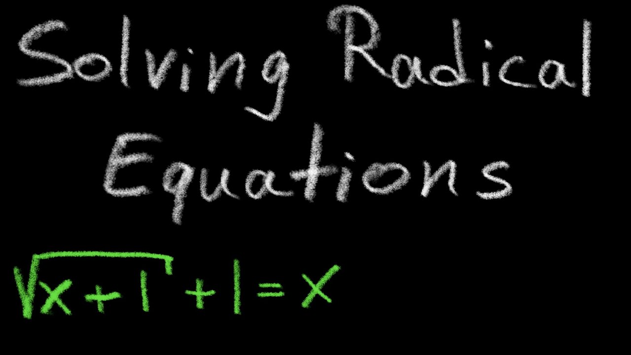 How to Solve Radical Equations I The Westcoast Math Tutor I - YouTube