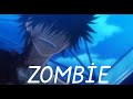 AMV Zombie 