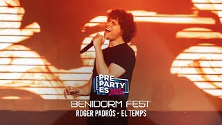 Roger Padrós - El Temps (Benidorm Fest) | PrePartyES 2024