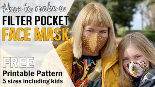 Adults & kids face mask with FILTER POCKET | Free Printable Mask Pattern for large adults & children